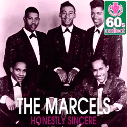 Honestly Sincere (Remastered) - Single - The Marcels Honestly Sincere (Remastered) - Single - The Marcels