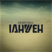 Iahweh - Deserto