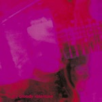 Only Shallow by My Bloody Valentine