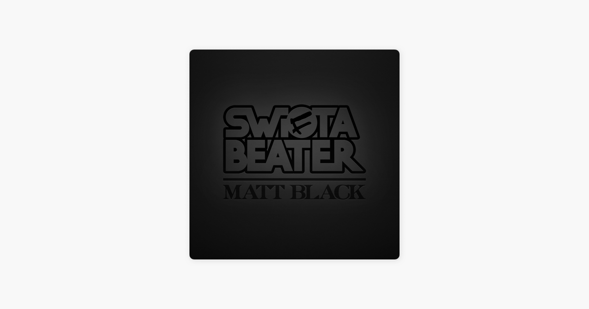 swifta beater matte black