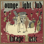 Vintage Music At Lounge Night Club - Various Artists