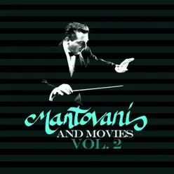 Mantovani and Movies, Vol. 2 - Mantovani