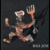 Big Joe