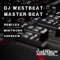 Master Beat (Andreew Remix) - DJ Westbeat lyrics
