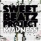 Madness (Guto Rodrigues Remix) - Sweet Beatz Project lyrics