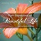 Beautiful Life artwork