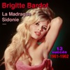 Brigitte Bardot - La Madrague