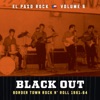 Black Out: El Paso Rock, Vol. 6, 2012