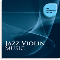Various Artists - Jazz Violin Music - The Listening Library artwork