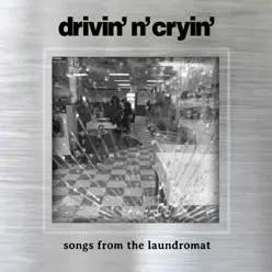 Songs from the Laundromat - EP - Drivin' n' Cryin' Songs from the Laundromat - EP - Drivin' n' Cryin'