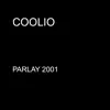 Parlay 2001 - Single album lyrics, reviews, download