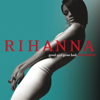 Good Girl Gone Bad: Reloaded (cantonese & Mandarin) - Rihanna