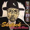 Shylock Sings the Blues