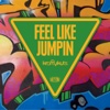 Feel Like Jumpin - EP