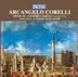 Corelli: Concerti grossi, Op. 6, Concerti 7-12 album cover