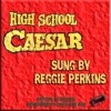 High School Caesar (feat. John Neel Combo) - Single