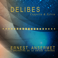 Ernest Ansermet & L`Orchestre De La Swisse Romande - Coppelia: Act 2, XIV. Scene et valse de poupee artwork