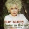 They Can't Take That Away From Me - Sue Raney lyrics