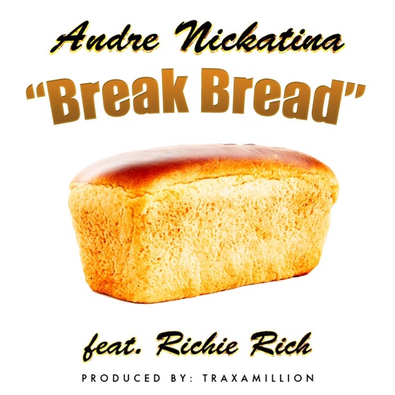 Cover artwork for Break Bread (feat. Richie Rich)