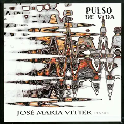 Pulso de Vida - José María Vitier