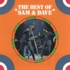 Sam & Dave - Soothe Me