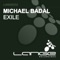Exile (Johnny Yono Remix) - Michael Badal lyrics
