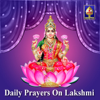 Daily Prayers On Lakshmi - T. S. Ranganathan
