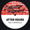 Waterfalls (4 A.M. Mix) - After Hours lyrics