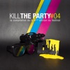 Kill the Party Compilation artwork