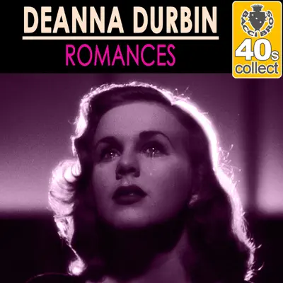 Romances (Remastered) - Single - Deanna Durbin