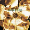 Magnolia (Music from the Motion Picture) artwork