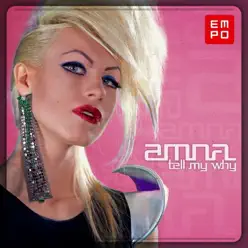 Tell Me Why - EP - Amna Tell Me Why - EP - Amna
