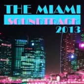 The Miami Soundtrack 2013 artwork
