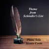 Theme from Schindler's List (Piano Solo) - Single album lyrics, reviews, download