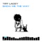 Show Me The Way (Ivan Spell Remix) - Tiff Lacey lyrics