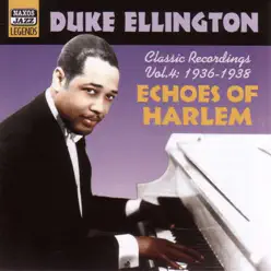 Ellington, Duke: Echoes of Harlem (1936-1938) - Duke Ellington