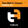 Missing You (Tommy Mc Remix) [feat. Chesqua] - Single album lyrics, reviews, download