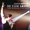 30 cum laude (Live in milan 17.09.2012) album lyrics, reviews, download