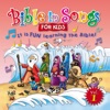 Bible in Songs for Kids