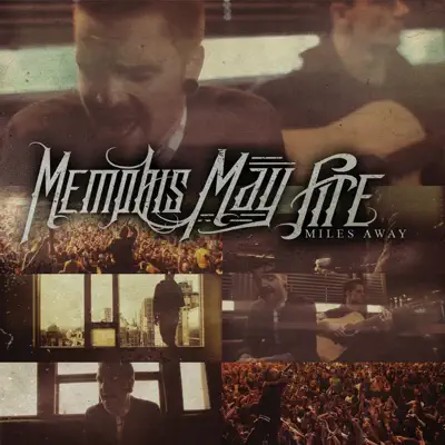 Miles Away (Acoustic) [feat. Kellin Quinn] - Single - Memphis May Fire
