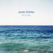 Por el Mar - Josete Ordoñez