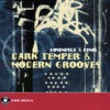 Dark Temper & Modern Grooves artwork