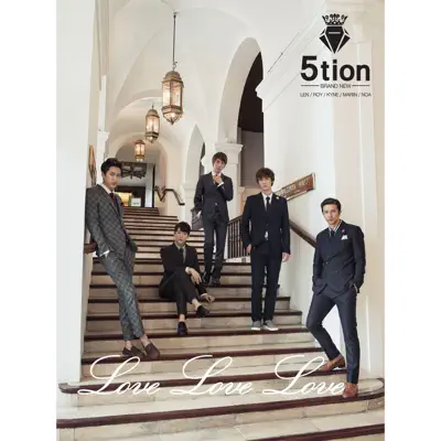 Love Love Love - Single - 5tion