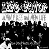 Life & Favor (You Don't Know My Story) - Single