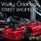 Street Racing - Vasiliy GooDKov lyrics