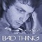 Bad Thing (Fabio Carnelli Remix) - Alex P lyrics