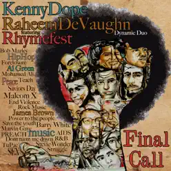 Final Call (Kenny Dope House Mix) [feat. Rhymefest & The Fantastic Souls] - EP - Raheem DeVaughn