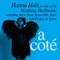 A coté (Room 806 & S.P.Y Afro Mix) - Hanna Haïs lyrics
