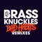 Bad Habits - Brass Knuckles lyrics