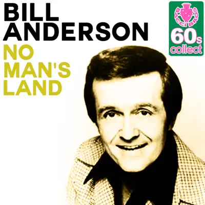 No Man's Land (Remastered) - Single - Bill Anderson
